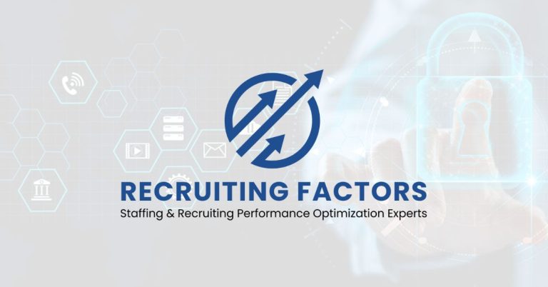 Staffing & Recruiting Consulting: Logo for 'Recruiting Factors' featuring two upward arrows forming a circular design. Below, the tagline reads 'Staffing & Recruiting Performance Optimization Experts.' The background includes digital icons and a transparent padlock with a hand interacting, symbolizing security and technology.